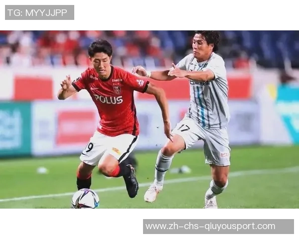 浦和红钻与鹿岛鹿角的激烈对决展现日本足球的魅力与激情